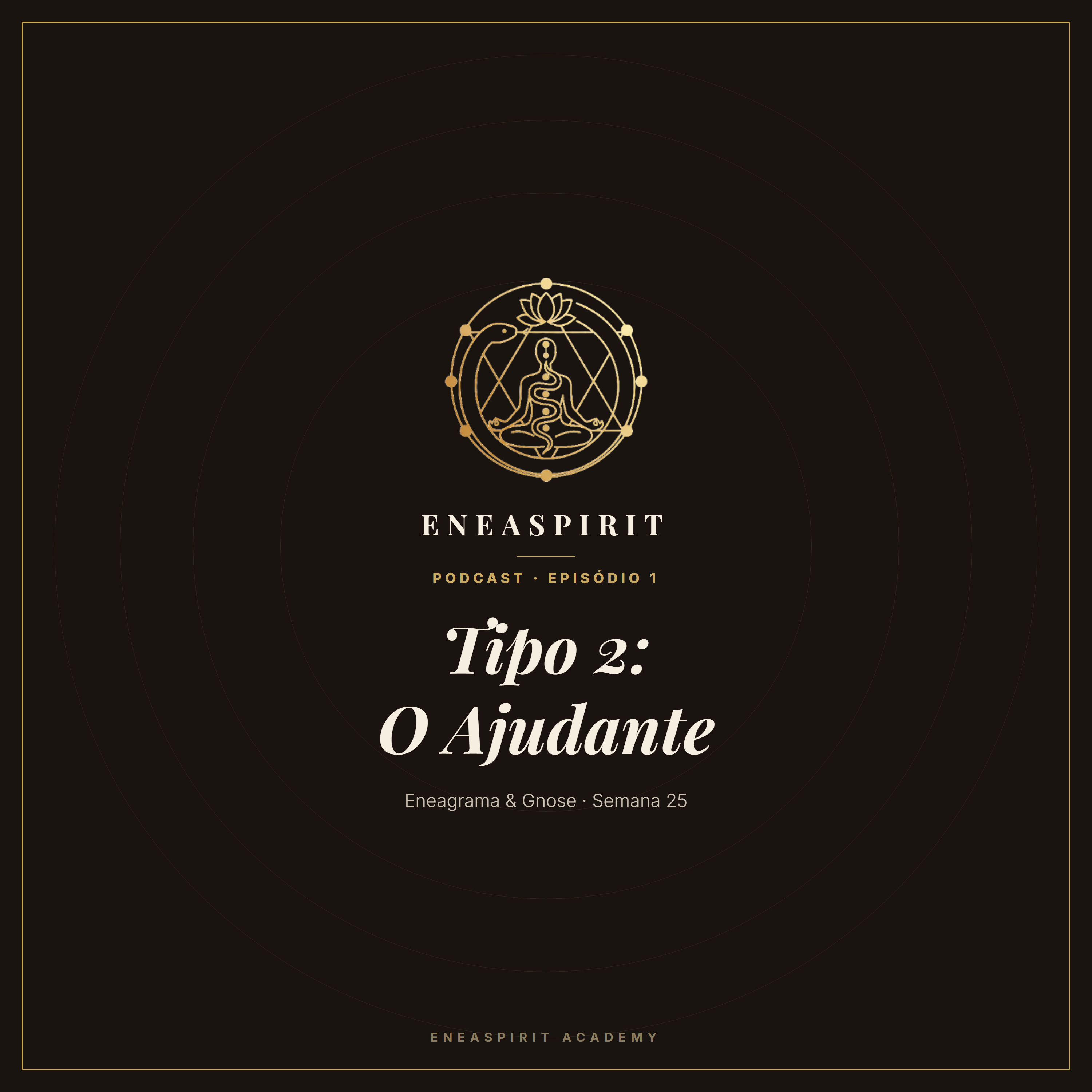 Tipo 2: O Ajudante | EneaSpirit Podcast episode artwork