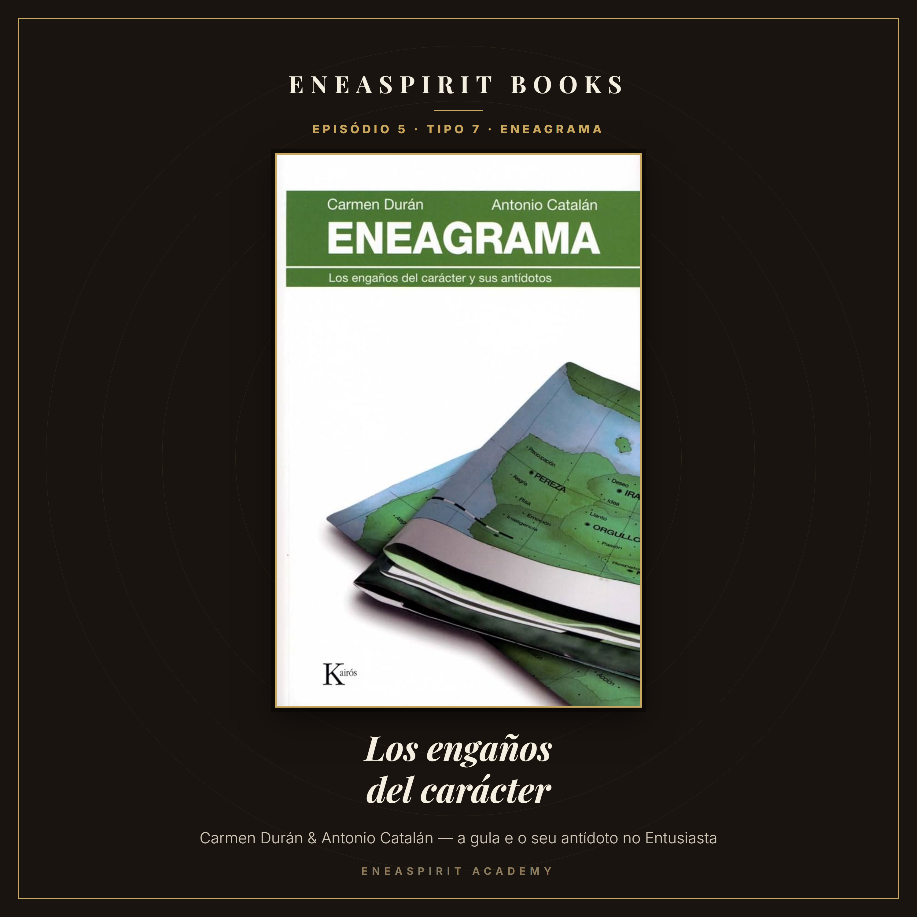 EneaSpirit BOOKS #6 — Os Enganos do Carácter episode artwork